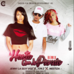 Jenny La Sexy Voz Ft Mestiza y Jon Z - Hasta Que Lo Pierde Remix MP3